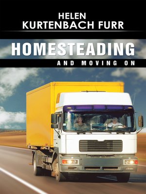 cover image of Homesteading and Moving On